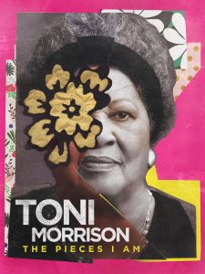 Toni Morrison: The Pieces I Am
